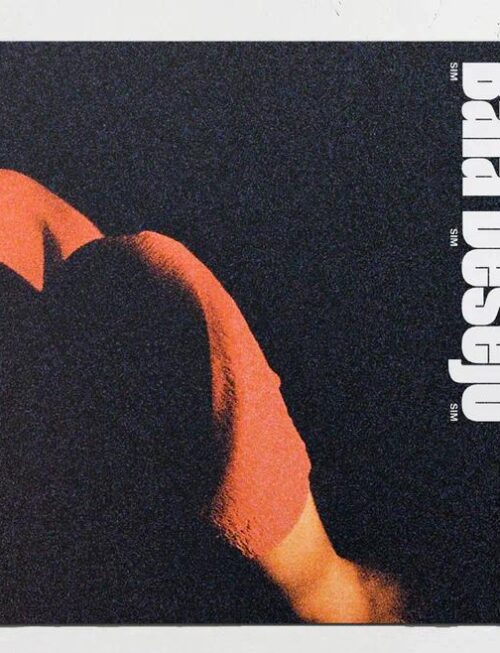 BALA DESEJO - SIM SIM SIM Vinyl Record