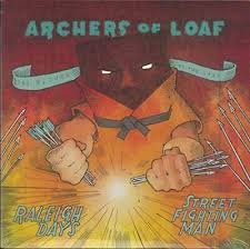 ARCHERS OF LOAF - RALEIGH DAYS B/W "STREET FIGHTING MAN" Vinyl Record