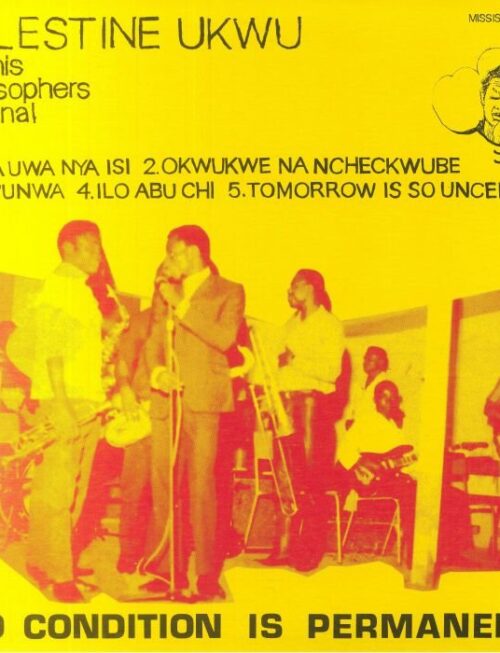 CELESTINE UKWU - NO CONDITION IS PERMANENT Vinyl Record