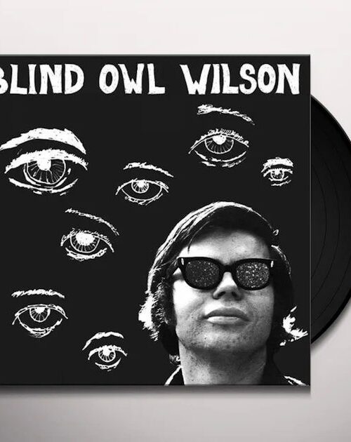 BLIND OWL WILSON - BLIND OWL WILSON Vinyl Record