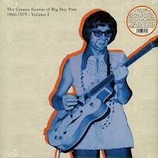 BIG BOY PETE - The Cosmic Genius Of Big Boy Pete Vol. 2 Vinyl Record