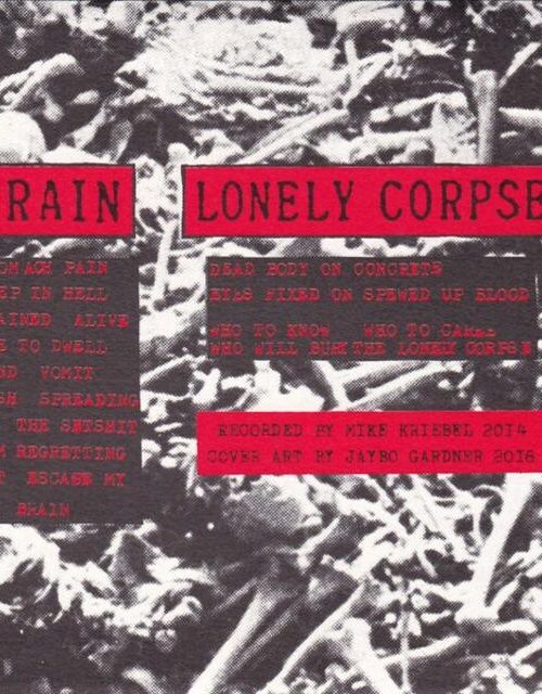 BLAZING EYE - BRAIN / LONELY CORPSE Vinyl Record