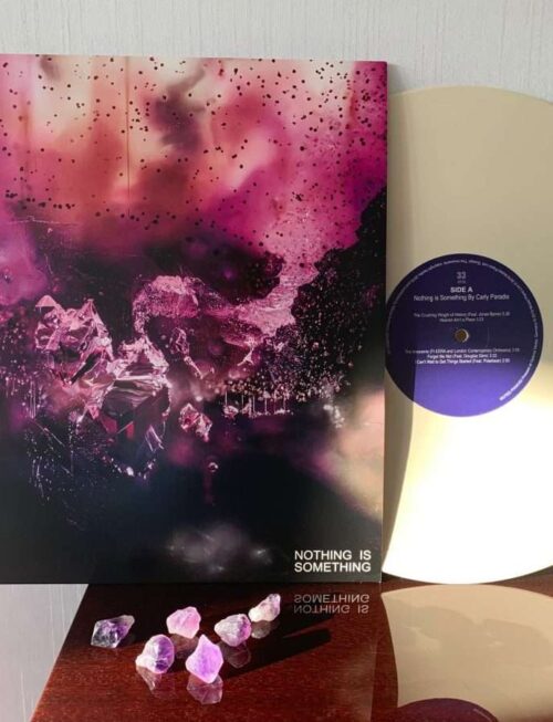 CARLY PARADIS - NOTHING IS SOMETHING Vinyl Record