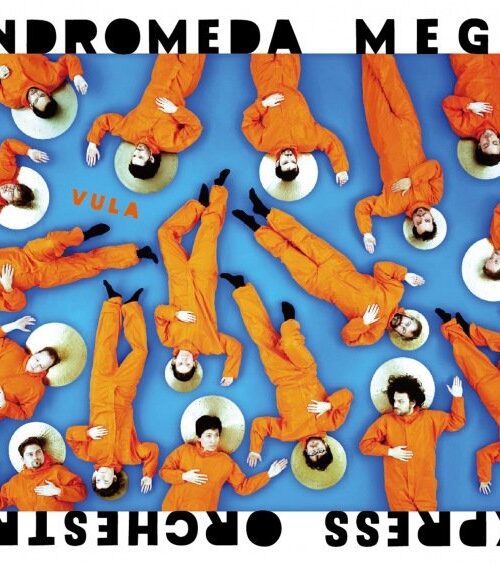 ANDROMEDA MEGA EXPRESS ORCHEST - VULA Vinyl Record