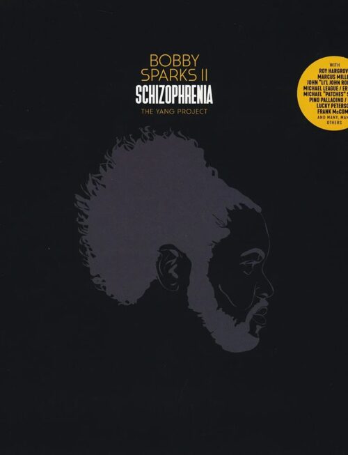 BOBBY SPARKS II - Schizophrenia Vinyl Record