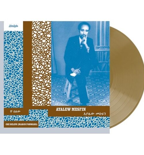 AYALEW MESFIN - CHE BELEW (MARCH FORWARD) Vinyl Record