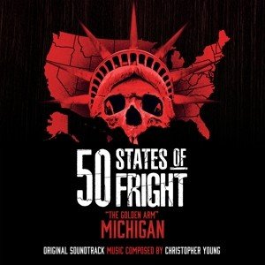 CHRISTOPHER YOUNG - 50 States Of Fright: The Golden Arm (Michigan) Vinyl Record