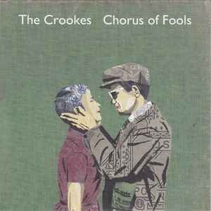 CROOKES - CHORUS OF FOOLS - BRIGHT YOUNG Vinyl Record