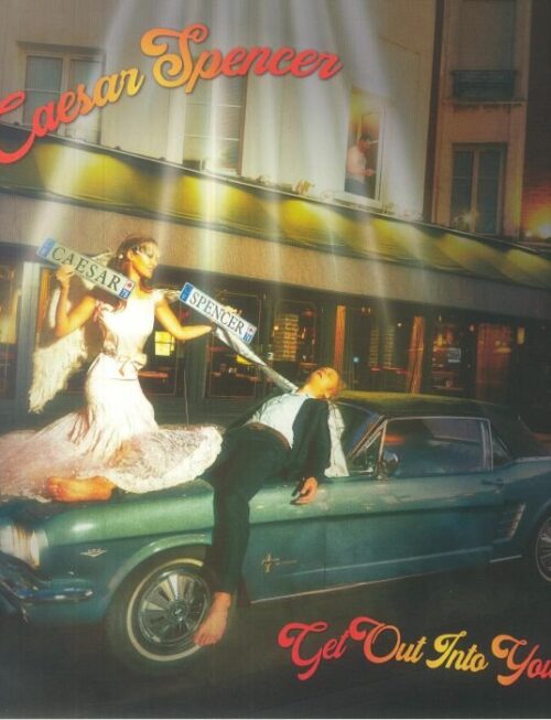 CAESAR SPENCER - Get Out Into Yourself Vinyl Record