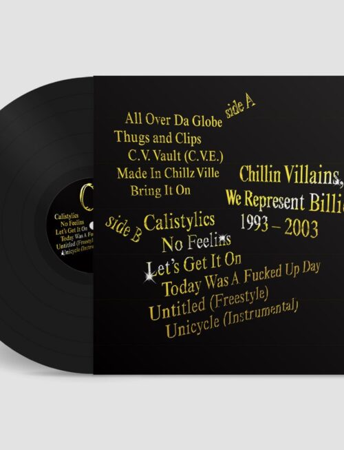 C.V.E. - CHILLIN VILLAINS - WE REPRESENT BILLIONS Vinyl Record