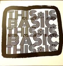 BASIC - THIS IS BASIC Vinyl Record