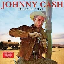 JOHNNY CASH - Ride This Train Vinyl Record