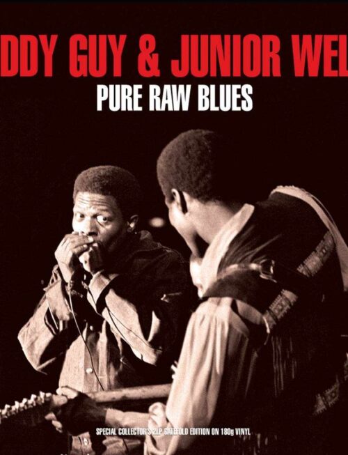 BUDDY GUY & JUNIOR WELLS - Pure Raw Blues Vinyl Record
