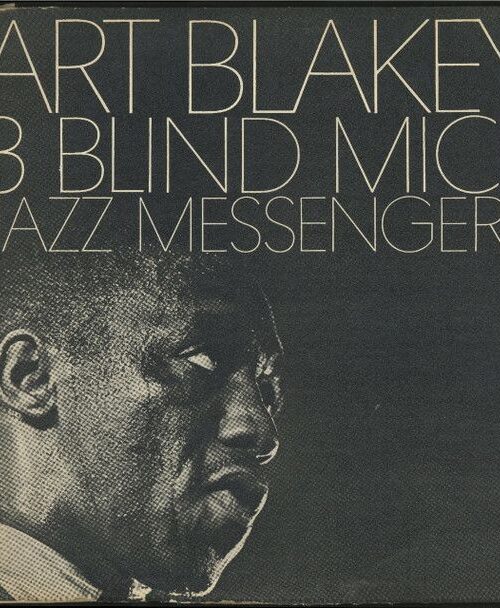 ART BLAKEY & THE JAZZ MESSENGERS - 3 Blind Mice Vinyl Record