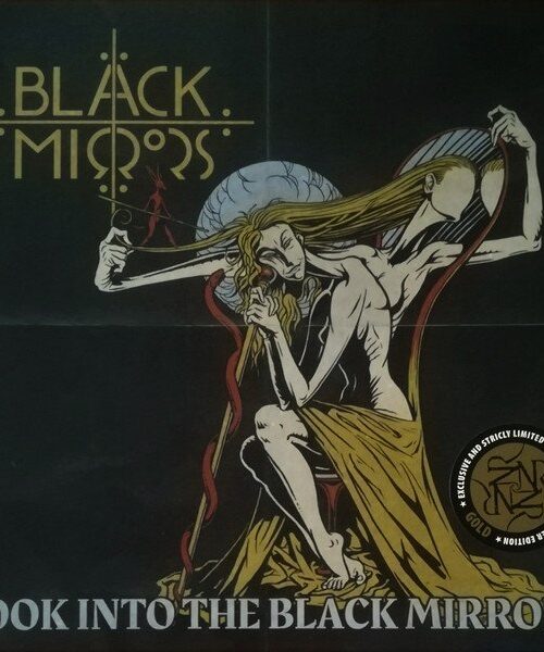 BLACK MIRRORS - LOOK INTO THE BLACK MIRROR Vinyl Record