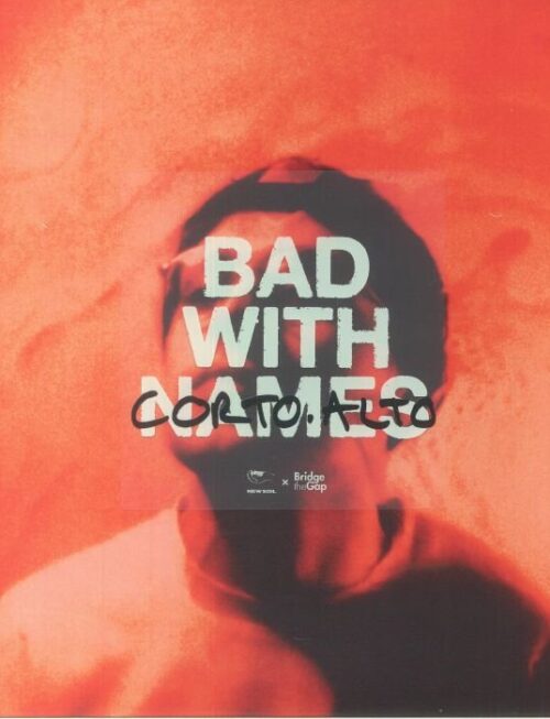 CORTO.ALTO - BAD WITH NAMES Vinyl Record