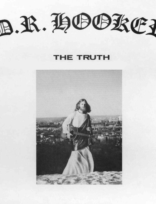 D.R. HOOKER - THE TRUTH Vinyl Record
