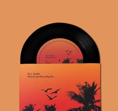 B J SMITH - MARINA DEL REY AND BIG SUR Vinyl Record