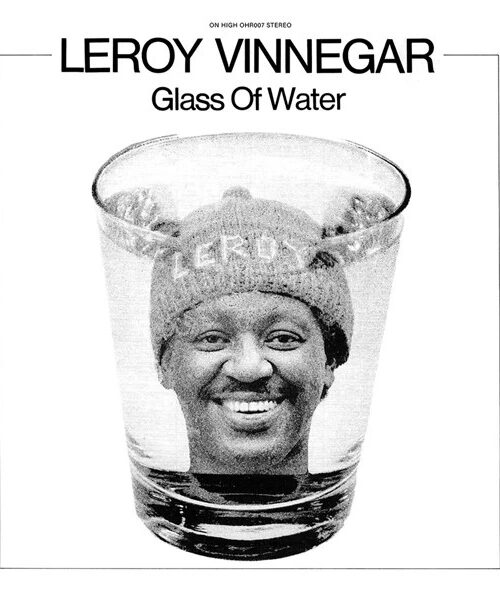 VINNEGAR LEROY - GLASS OF WATER Vinyl Record