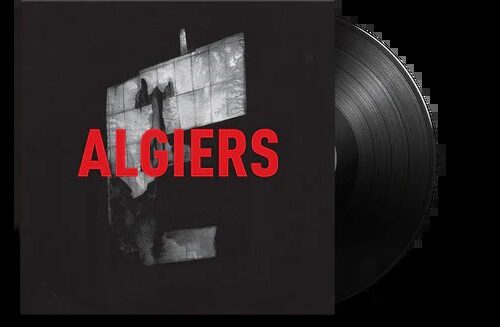 ALGIERS - ALGIERS Vinyl Record