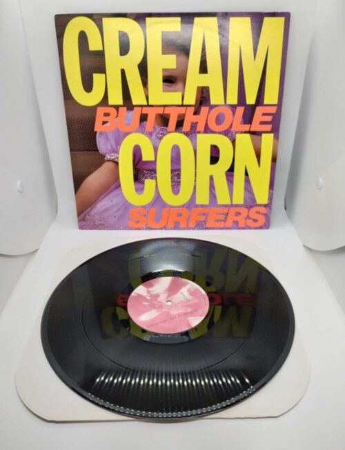 BUTTHOLE SURFERS - CREAM CORN FROM THE SOCKET OF DAVIS Vinyl Record