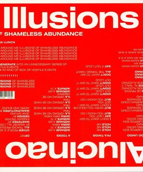 AGAINST ALL LOGIC - ILLUSIONS OF SHAMELESS ABUNDANCE/ALUCINAO Vinyl Record