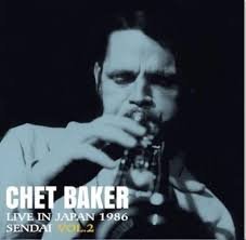 CHET BAKER - Live In Japan - 1986 Sendai Vol. 2 (Coloured Vinyl) (RSD 2025) Vinyl Record