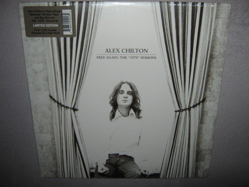 Alex Chilton - Free Again: The "1970" Sessions Vinyl Record
