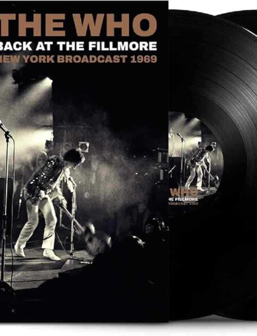 WHO - Back At The Fillmore Vinyl Record