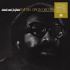 BILL DIXON ORCHESTRA - Intents And Purposes Vinyl Record