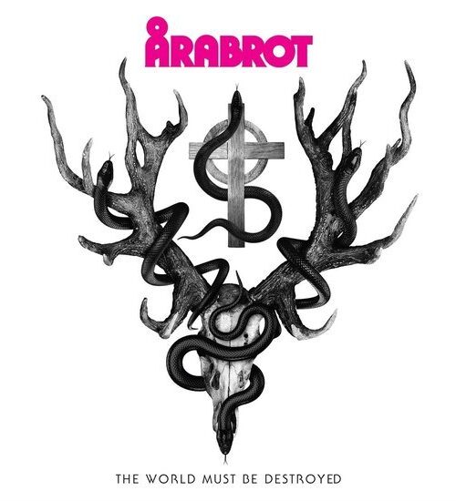 ARABROT - The World Must Be Destroyed Vinyl Record