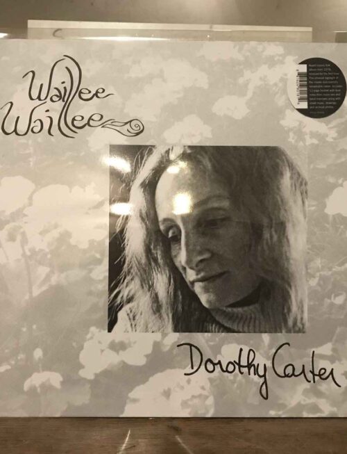 CARTER DOROTHY - WAILLEE WAILLEE Vinyl Record