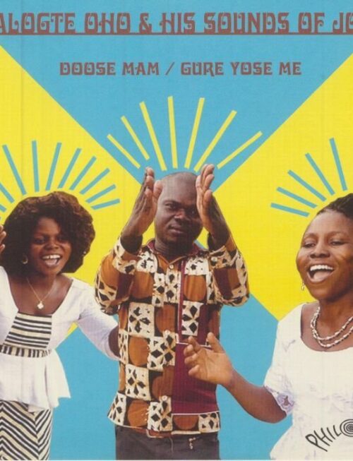 Alogte Oho & His Sounds of Joy - Doose Mam Vinyl Record