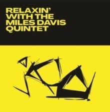 MILES DAVIS QUINTET - RELAXIN WITH THE MILES DAVIS Q Vinyl Record