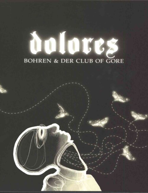 BOHREN & DER CLUB OF GORE - DOLORES Vinyl Record