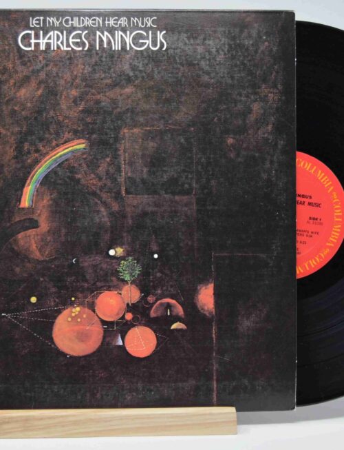 CHARLES MINGUS - LET MY CHILDREN HEAR MUSIC Vinyl Record