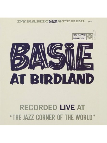 COUNT BASIE - BASIE AT BIRDLAND Vinyl Record