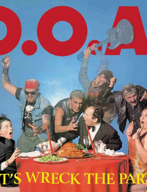 D.O.A. - Lets Wreck The Party Vinyl Record