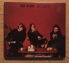 BABY IN VAIN - MORE NOTHING Vinyl Record