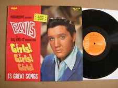 ELVIS PRESLEY GIRLS! GIRLS! GIRLS! Vinyl