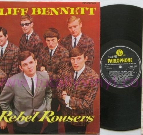 CLIFF BENNETT - HIS BAND & THE REBEL ROUSERS Vinyl Record