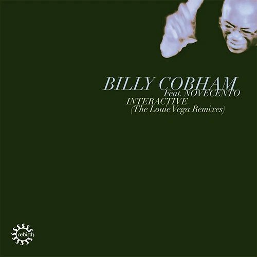 BILLY COBHAM - INTERACTIVE LOUIE VEGA REMIXES Vinyl Record