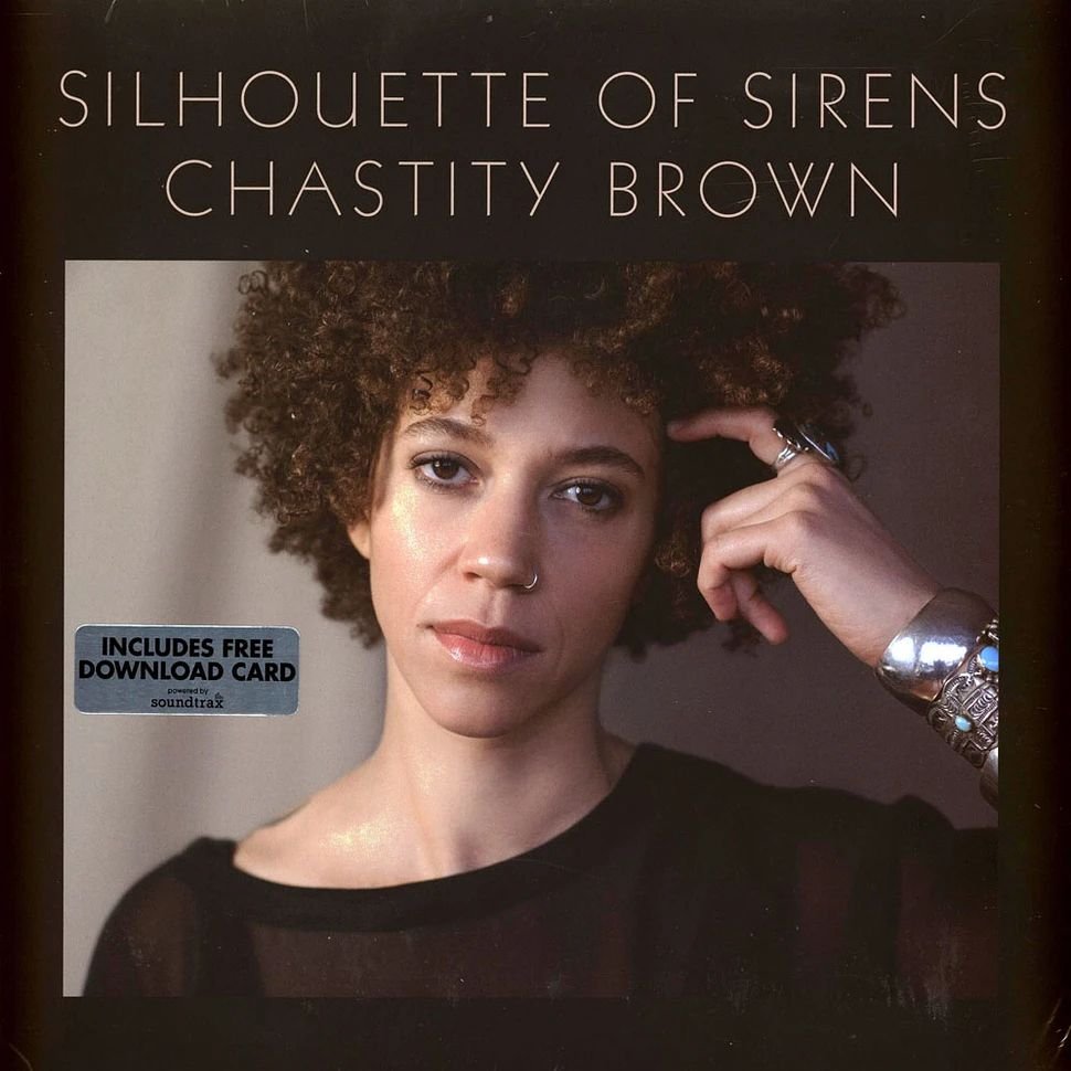 CHASTITY BROWN - SILHOUETTE OF SIRENS Vinyl Record