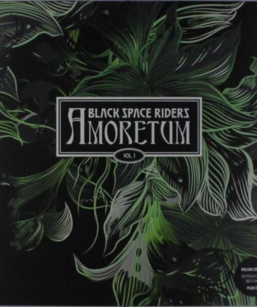 BLACK SPACE RIDERS - Amoretum Vol.1 Vinyl Record