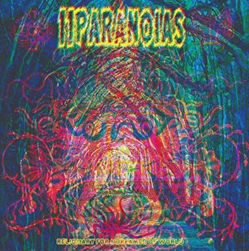 11 PARANOIAS - Reliquary For A Dreamed Of World Vinyl Record