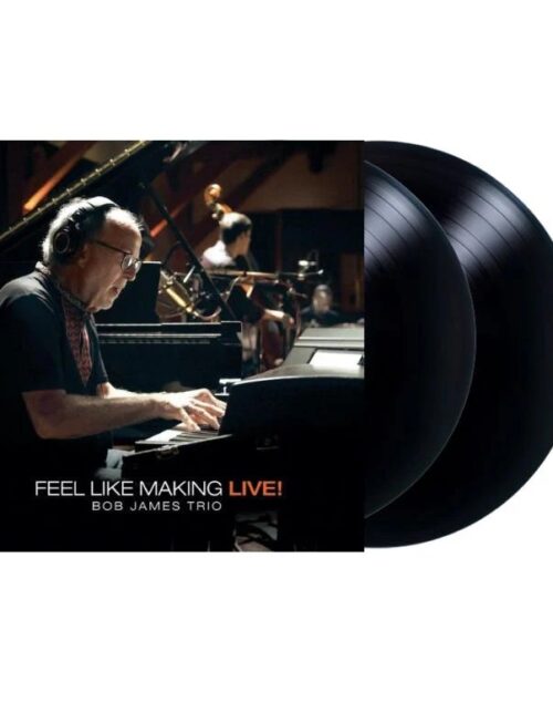 BOB JAMES TRIO - FEEL LIKE MAKING LIVE! Vinyl Record