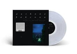 ANTHONY SAHYOUN - Proof By Infinite Descent Vinyl Record