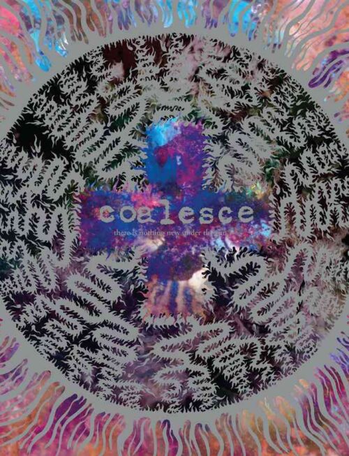COALESCE - THERE IS NOTHING NEW UNDER THE Vinyl Record