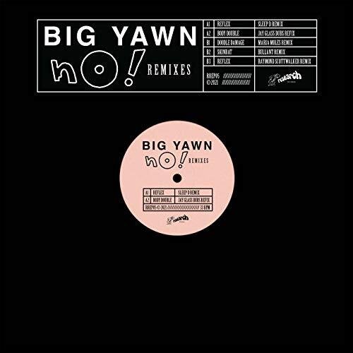 Big Yawn - No! Remixes Vinyl Record