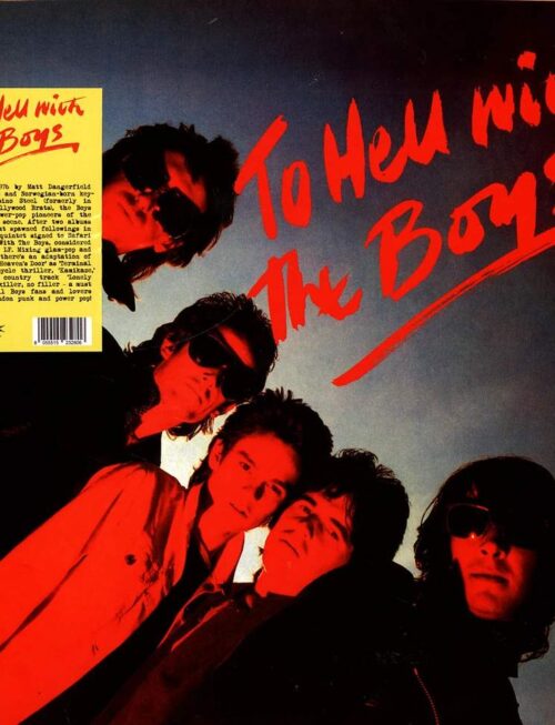 BOYS - To Hell With The Boys Vinyl Record